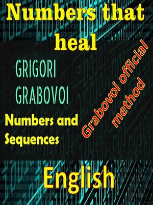 cover image of Numbers that heal, Gregori Grabovoi